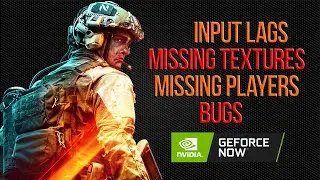 Poor Gaming Experience On Geforce Now - Battlefield 2042