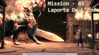 Mission #02 - La Porte De L'Enfer | Devil May Cry 4 PC Gameplay