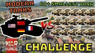 60+ SMALLEST TANK VS MODERN TANKS OF DIFFERENT COUNTRIES - WAR THUNDER