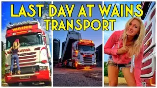 Last day at Wains Transport | Confession and Revelation after seven and a half years