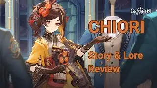 Chiori Character Story & Lore Review and Analysis (Genshin Impact 4.5)