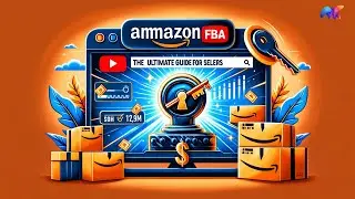Understanding Amazon FBA: The Beginners Guide for Sellers