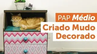 Faça Você Mesmo Criado Mudo Decorado - PAP Médio