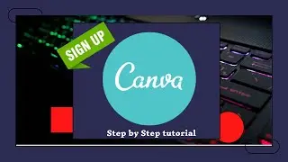 How to Sign Up for Canva  | Register in Canva