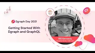 Dgraph Day 2021 Workshop - Getting Started With Dgraph and GraphQL