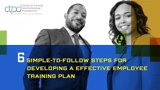 6 Simple To Follow Steps For Developing An Effective Employee Training Program #employeetraining
