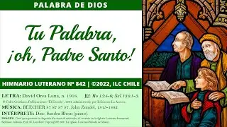 HL#842  - Tu Palabra, ¡oh Padre Santo! [instrumental] | Palabra de Dios