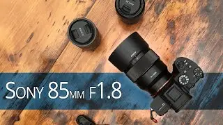 Sony FE 85mm f1.8 - Long Term Lens Review