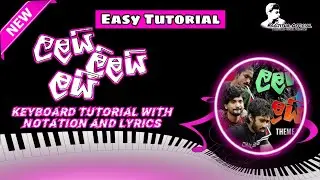 Lalai Lilai Lai (ලලයි ලිලයි ලයි) | Theme Song | Keyboard Tutorial with Notation & Lyrics