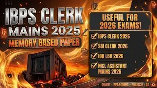IBPS CLERK MAINS MEMORY BASED PAPER 2025.... PART 1 OF CLERK MAINS SERIES.✍️