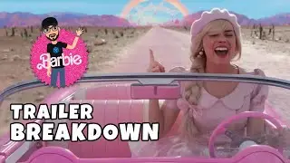 The Barbie Movie Trailer #2 (2023) BREAKDOWN