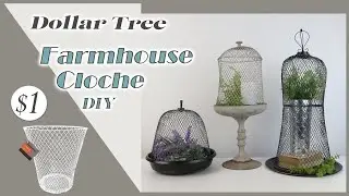 Dollar Tree DIY Farmhouse Cloche