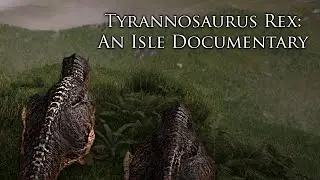 Worst Nightmare - Tyrannosaurus Rex: An Isle Documentary