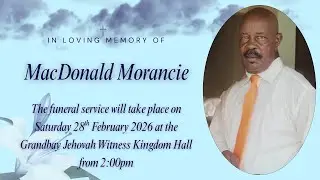 Funeral Service For MacDonald Morancie