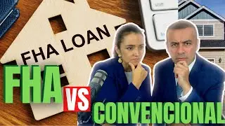 FHA vs. Conventional Loan: Which is better for first-time homebuyers?