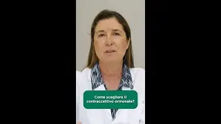 Come scegliere il contraccettivo ormonale?
