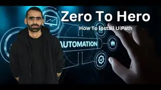 RPA Beginner Course 2025 Zero To Hero - UiPath Installation Part 1