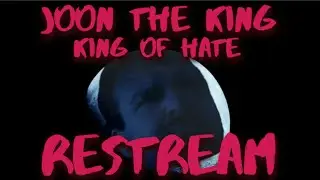 Restream: Joon the King's Documentary on DSP (Twitch) - 09/02/24