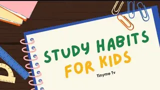 Study Habits For Kids/How to Study for exams/