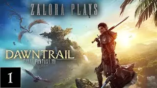 [Full Stream] FFXIV Dawntrail - Part 1