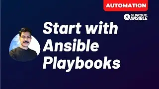 Play with Ansible Playbooks | 