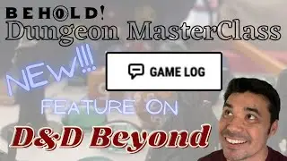 NEW D&D Beyond Feature "Game Log"! | Dungeon MasterClass
