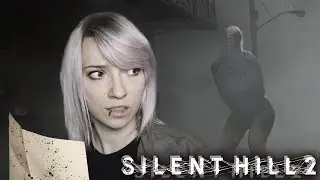 Я ПОТЕРЯЛАСЬ В ГОРОДЕ! - Silent Hill 2 Remake #2