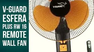 V-Guard Esfera PLUS RW 16 Remote Wall Fan; Speed: 1300 RPM Installation