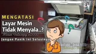 TUTORIAL Cara Memperbaiki Layar Mesin Fotocopy Tidak Menyala | IR5000 IR6000