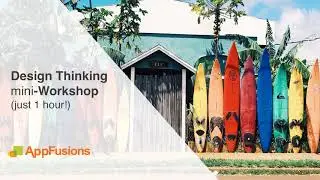 AppFusions' Design Thinking for Digital Transformation