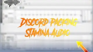 Discord Packing Audio (For Stamina)