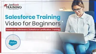 Salesforce Training Video for Beginners | Salesforce CRM Basics | Salesforce Certification Training
