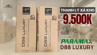 Xả Kho Loa Karaoke PARAMAX D88 LUXURY💞Nghe Nhạc- Hát Karaoke Cực Đã, Giá Cực Rẻ