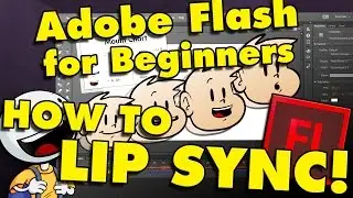 Adobe Flash/Adobe Animate How To Add Sound & Make a Talking Cartoon (Part 4)