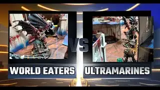SPEED BATTLE REPORT 60: W40k: ULTRAMARINES vs WORLD EATERS WARHAMMER ESPAÑOL/ESPAÑA