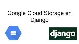 Django Google Cloud Storage