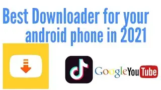 How to download videos from any where in 2021