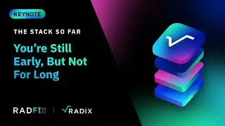 RadFi: You’re Still Early, But Not For Long