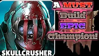 Skullcrusher Champion Guide | iPlay: Raid Shadow Legends