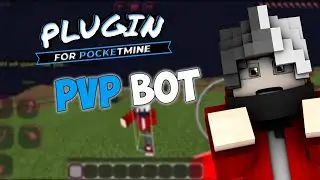 Plugin ⟩ CustomPvPBot for PocketMine-MP | BOT - PMMP | Download