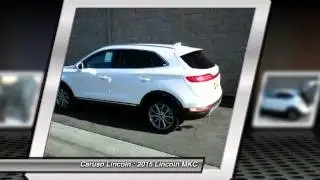 2015 Lincoln MKC Long Beach CA 25138