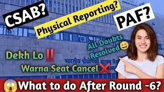 🤔 JOSAA Round -6 Seat Allotment ke Baad Kya Kare? What to do Next? #josaa #csab #nit #pw #iit #jee
