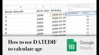 Google Sheets How to use the DATEDIFF function to calculate age