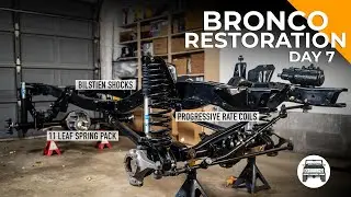 Bronco Restoration Day 7 - Chassis Assembly