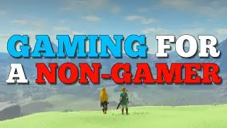 What Breath Of The Wild Is Like For Someone Who Doesn't Play Games