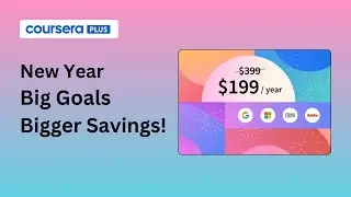$200 OFF on Coursera Plus Annual Subscription - New Year Event