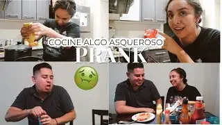 LE COCINE ALGO ASQUEROSO PARA VER SU REACCION! *hilarious*
