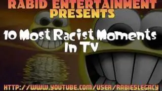 Ten Most Racist Moments in Television