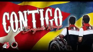 Brigade Rouge ✪ CONTIGO ✪