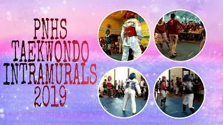 PNHS TAEKWONDO | INTRAMURALS (2019)